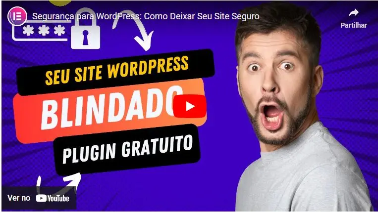 como deixar o wordpress mais seguro